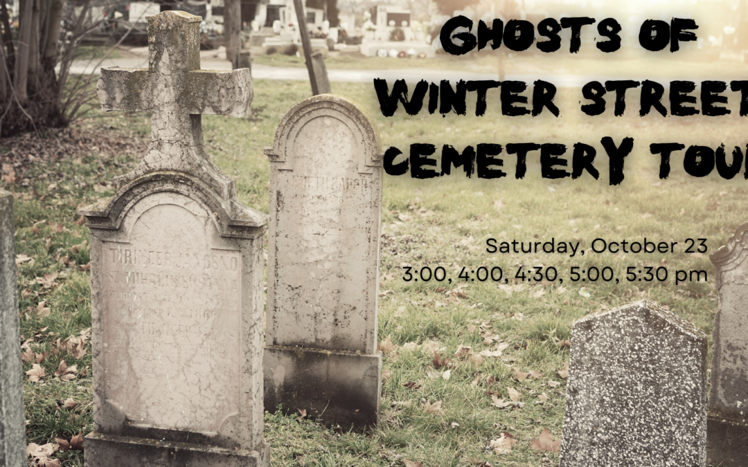 Ghosts of Winter Street Cemetery Tours