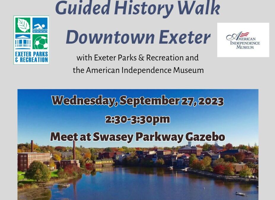 Guided History Walk Downtown Exeter